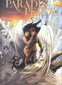Paradis Perdu Tome 3 : Paradis - XAVIER/ANGE