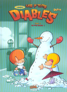 Les p'tits diables Tome 3 : In-fer-naux ! - Dutto Olivier ; Bekaert Benoît