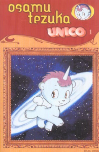 Unico Tome 1 - Tezuka Osamu ; Chollet Sylvain
