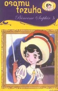 Princesse Saphir Tome 3 - Tezuka Osamu ; Chollet Sylvain