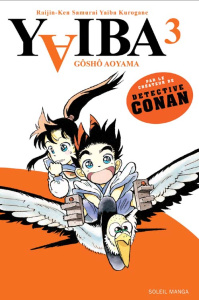 Yaiba Tome 3 - Aoyama Gôshô ; Desbief Thibaud
