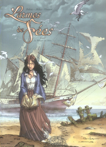 Larmes de fées Tome 1 : La mélopée des Abers - Debois François