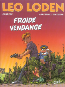 Léo Loden Tome 16 : Froide Vendange - Arleston Christophe