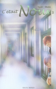 C'était Nous Tome 3 - Obata Yuuki ; Gerriet Julie