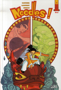Noodles ! Tome 2 : Oni - Gauthier Séverine ; Labourot Thomas