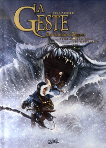 La geste des Chevaliers Dragons Tome 6 : Par-delà les montagnes - SIEURAC/ANGE