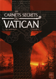 Les carnets secrets du vatican Tome 1 : Tombée du ciel - POPESCU/NOVY
