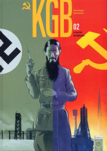 KGB Tome 2 : Le sorcier de Baïkonour - Mangin Valérie ; Kerfriden Malo