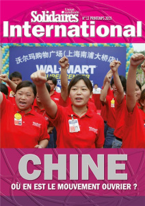 Solidaires International N° 13, printemps 2019 : Chine. Où en est le mouvement ouvrier ? - BARON ALAIN
