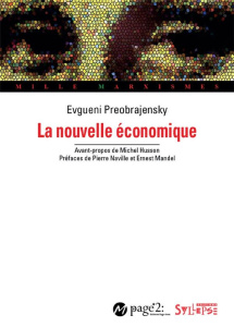 LA NOUVELLE ECONOMIQUE - PREOBRAJENSKY/HUSSON
