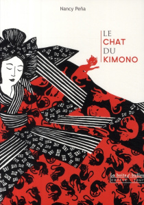 Le Chat du kimono Tome 1 - Peña Nancy