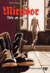 Mirador, tête de mort - Cénou David