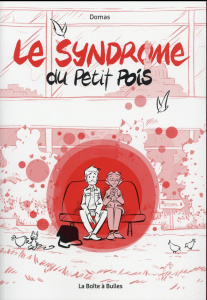 Le syndrome du petit pois - DOMAS