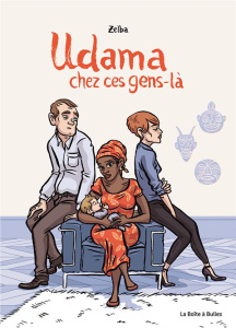 Udama chez ces gens-là - ZELBA