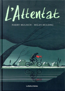 L'attentat - Mulisch Harry/Hulsing Milan