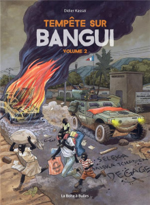 Tempête sur Bangui Tome 2 - Kassaï Didier