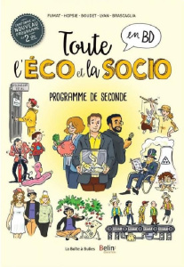 Toute l'éco et la socio en BD : Entreprises et production - Fumat Claire ; Boudet Emilie
