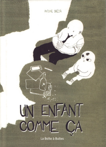 Un enfant comme ça - Bréda Antoine