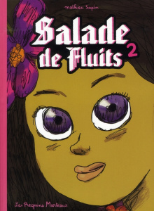 Salade de Fluits Tome 2 - Sapin Mathieu