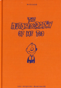 The Autobiography of Me Too Tome 1 - Bouzard Guillaume