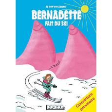 Bernadette fait du ski - DON GUILLERMO EL