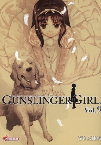 Gunslinger Girl Tome 9 - Aida Yu ; Lebrun Lilian