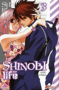 Shinobi Life Tome 3 - Conami Shoko ; Verschueren Sonia