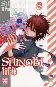 Shinobi Life Tome 8 - Conami Shoko ; Verschueren Sonia