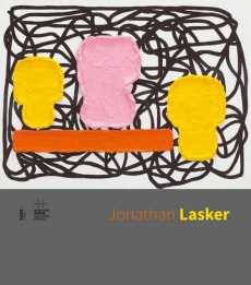 Jonathan Lasker. Edition bilingue français-anglais - Hegyi Lórand ; Griffay Marie
