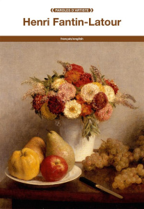 Henri Fantin-Latour. Edition bilingue français-anglais - Fantin-Latour Henri ; Doherty John