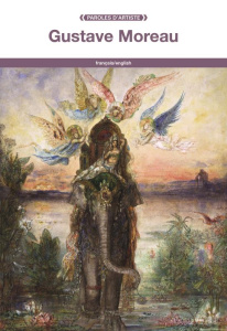 Gustave Moreau. Edition bilingue français-anglais - Moreau Gustave ; Doherty John