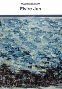 Elvire Jan. Edition bilingue français-anglais - Jan Elvire ; Doherty John