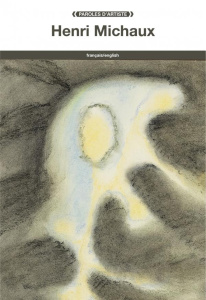 Henri Michaux. Edition bilingue français-anglais - Michaux Henri