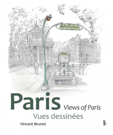 Paris, Vues dessinées. Vues dessinées, Edition bilingue français-anglais - Brunot Vincent ; Doherty John