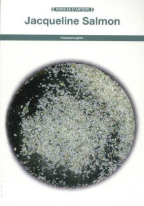 Jacqueline Salmon. Edition bilingue français-anglais - Salmon Jacqueline ; Doherty John
