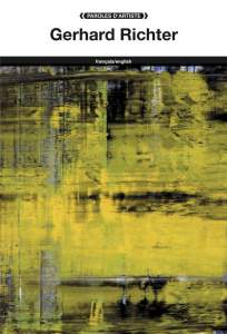 Gerhard Richter. Edition bilingue français-anglais - Richter Gerhard ; Métais Bürhend Catherine