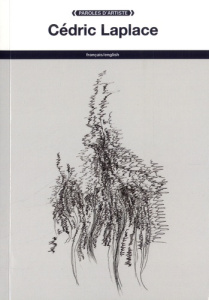 Cédric Laplace. Edition bilingue français-anglais - Laplace Cédric ; Doherty John