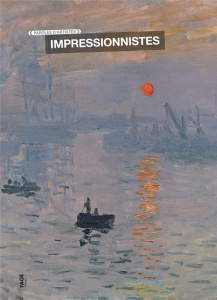 Impressionnistes. Edition bilingue français-anglais - COLLECTIF