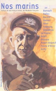 Nos marins - Barrault Jean-Michel ; Bellec François ; Decoin Di