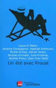 Un été avec Proust - COMPAGNON/ENTHOVEN