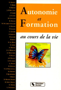 AUTONOMIE ET FORMATION. Au cours de la vie - PREVOST H