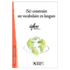 Se construire un vocabulaire en langues - GFEN