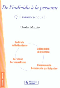 De l'individu à la personne. Qui sommes-nous ? - Maccio Charles