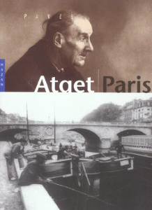 Atget Paris - Beaumont-Maillet Laure