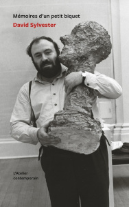 Mémoires d'un petit biquet et autres écrits autobiographiques - Sylvester David ; Weil Olivier