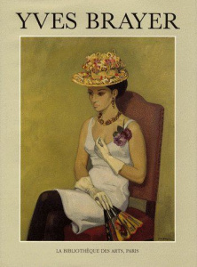 Yves Brayer - Giono Jean ; Dentan Yves