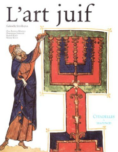 L'art juif - Sed-Rajna Gabrielle
