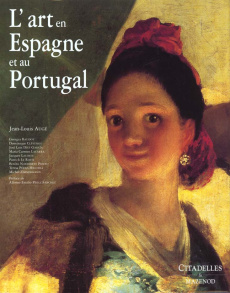 L'Art en Espagne et au Portugal - Augé Jean-Louis