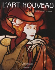 L'Art nouveau - Leniaud Jean-Michel ; Tharaud Marie-Amélie