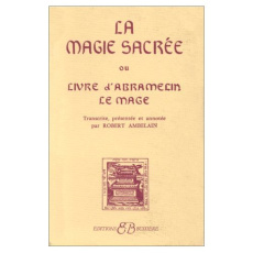 La magie sacrée - Ambelain Robert